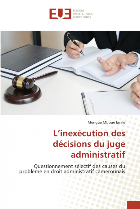 L’inexécution des décisions du juge administratif