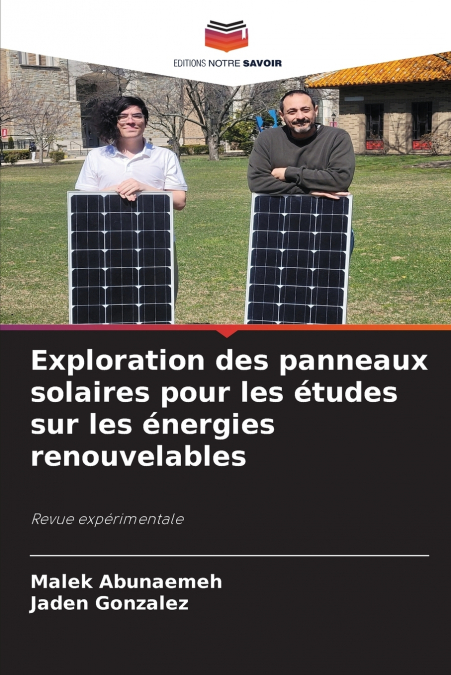 Exploration des panneaux solaires pour les études sur les énergies renouvelables