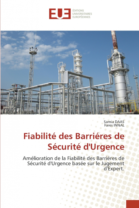 Fiabilité des Barriéres de Sécurité d’Urgence