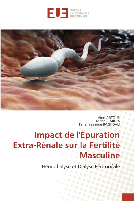 Impact de l’Épuration Extra-Rénale sur la Fertilité Masculine