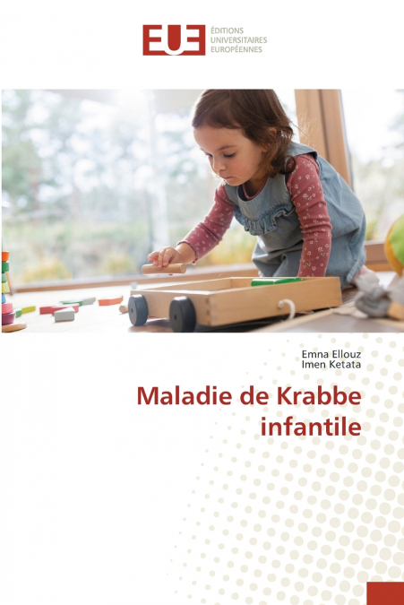 Maladie de Krabbe infantile