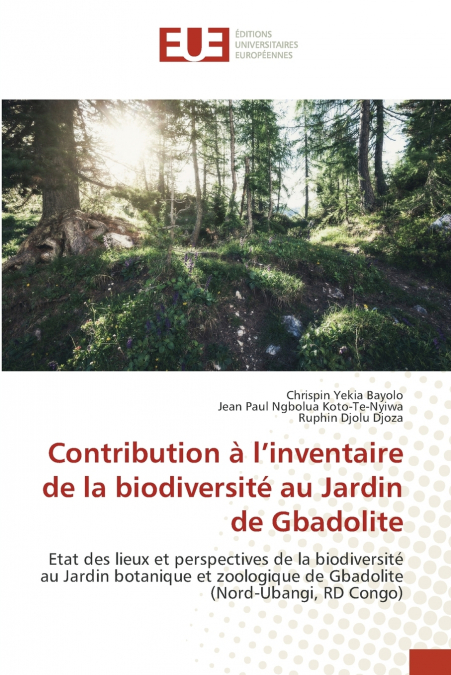 Contribution à l’inventaire de la biodiversité au Jardin de Gbadolite