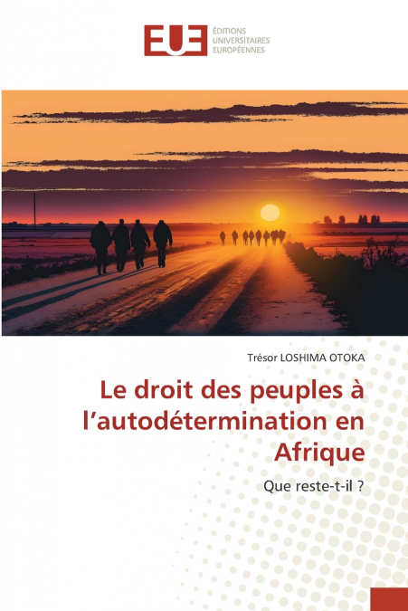 Le droit des peuples à l’autodétermination en Afrique