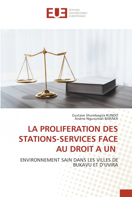 LA PROLIFERATION DES STATIONS-SERVICES FACE AU DROIT A UN