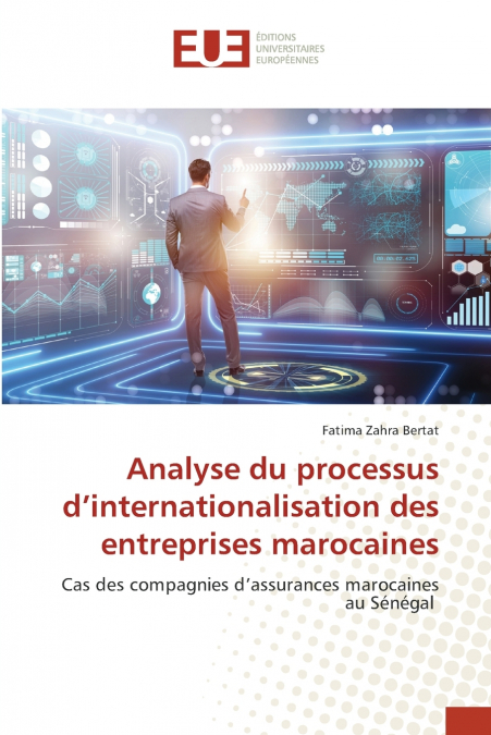 Analyse du processus d’internationalisation des entreprises marocaines