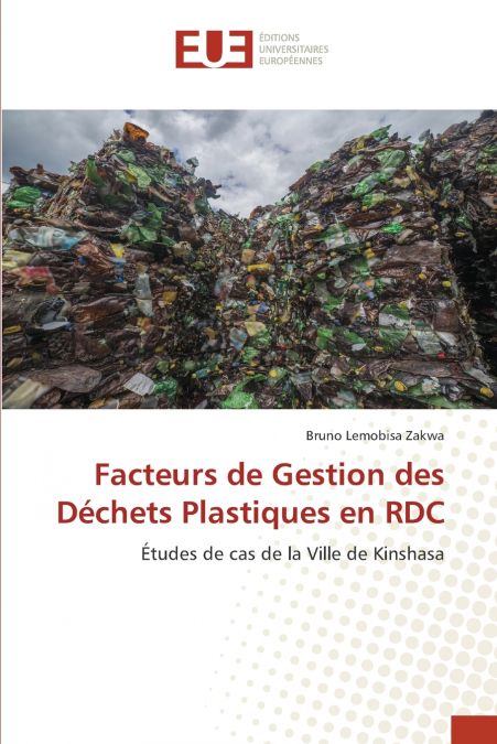 Facteurs de Gestion des Déchets Plastiques en RDC