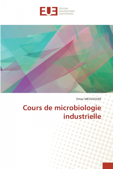 Cours de microbiologie industrielle