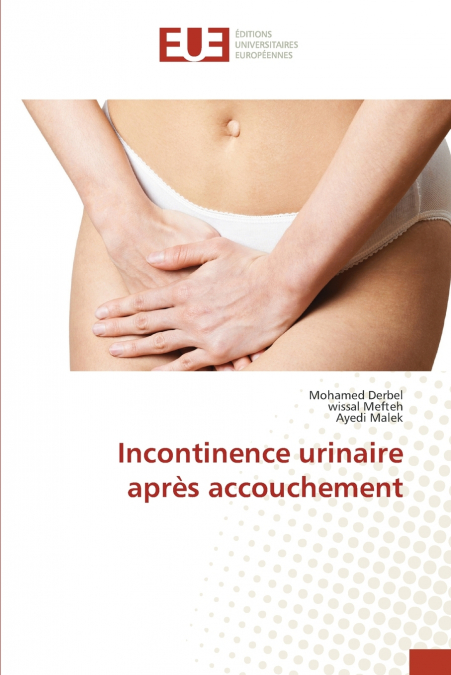 Incontinence urinaire après accouchement