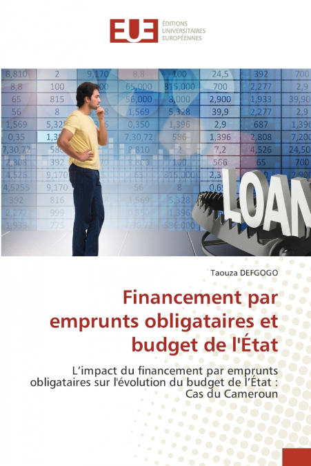 Financement par emprunts obligataires et budget de l’État