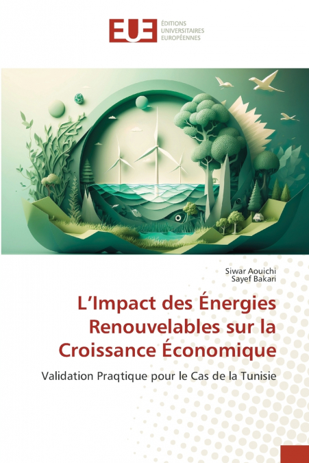 L’Impact des Énergies Renouvelables sur la Croissance Économique