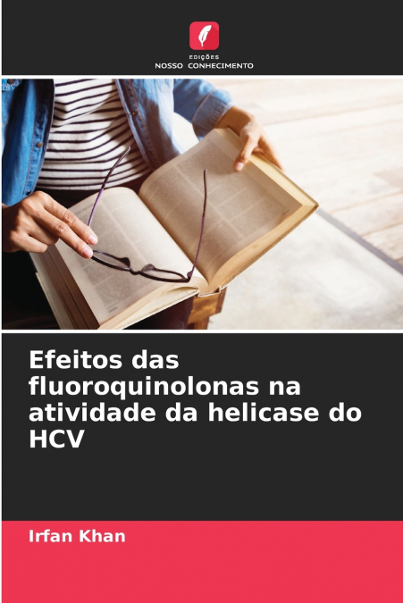 Efeitos das fluoroquinolonas na atividade da helicase do HCV