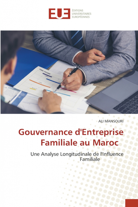 Gouvernance d’Entreprise Familiale au Maroc