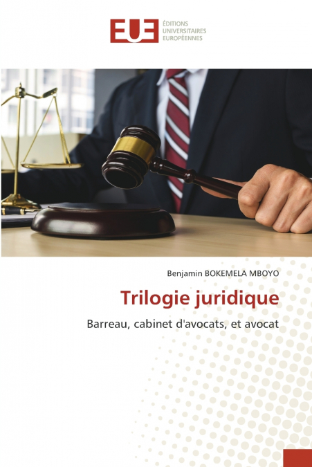Trilogie juridique