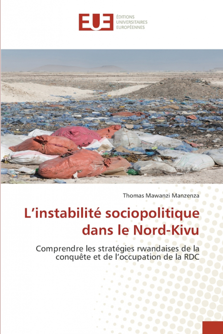 L’instabilité sociopolitique dans le Nord-Kivu