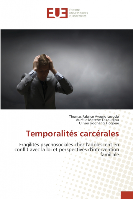 Temporalités carcérales