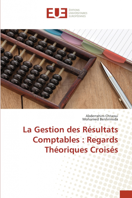 La Gestion des Résultats Comptables