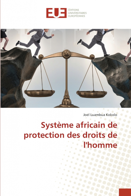 Système africain de protection des droits de l’homme