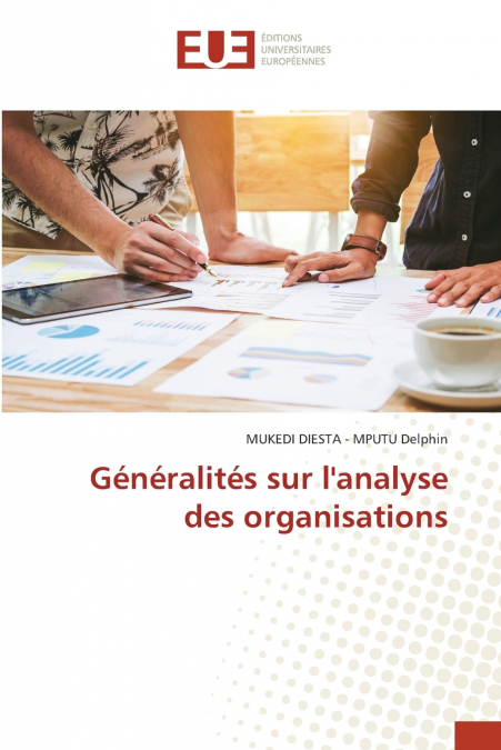 Généralités sur l’analyse des organisations