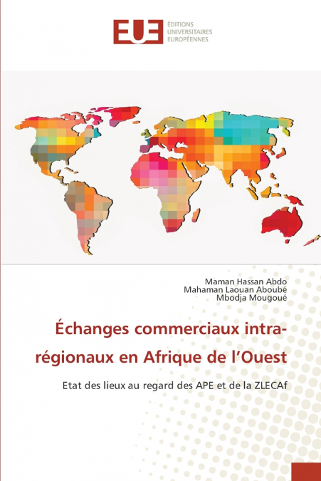 Échanges commerciaux intra-régionaux en Afrique de l’Ouest