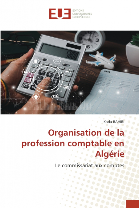 Organisation de la profession comptable en Algérie