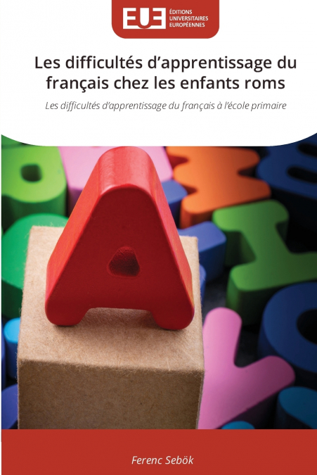 Les difficultés d’apprentissage du français chez les enfants roms