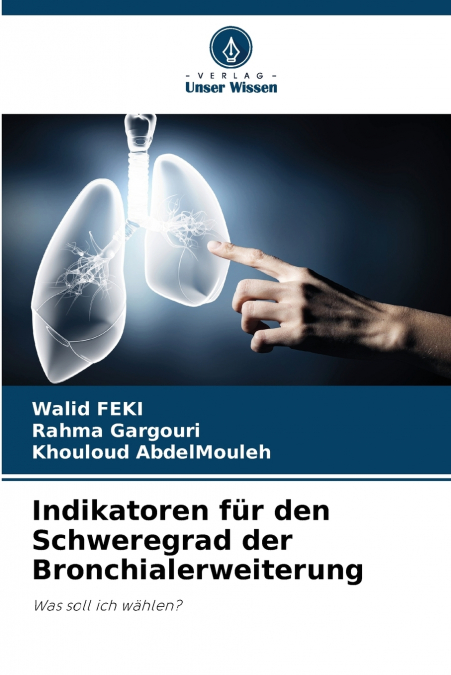 Indikatoren für den Schweregrad der Bronchialerweiterung