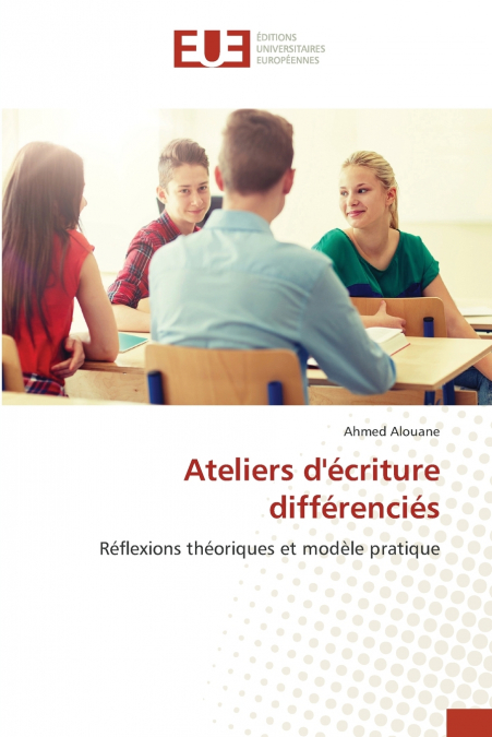 Ateliers d’écriture différenciés