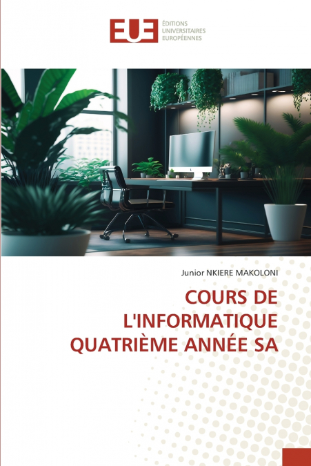 COURS DE L’INFORMATIQUE QUATRIÈME ANNÉE SA
