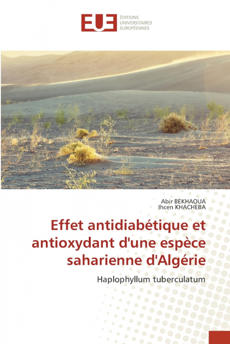 Effet antidiabétique et antioxydant d’une espèce saharienne d’Algérie