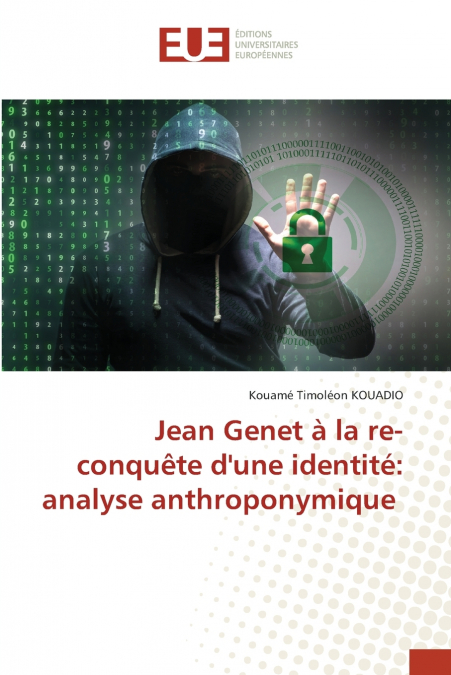 Jean Genet à la re-conquête d’une identité