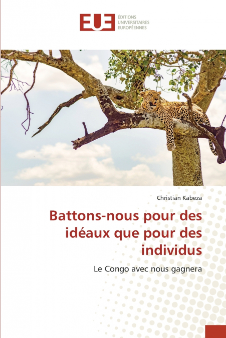 Battons-nous pour des idéaux que pour des individus