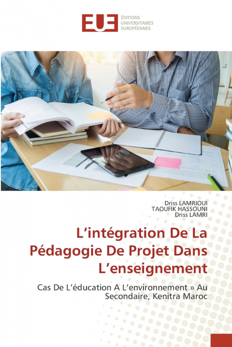 L’intégration De La Pédagogie De Projet Dans L’enseignement