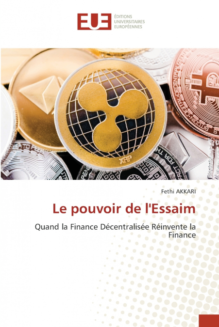 Le pouvoir de l’Essaim