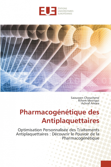 Pharmacogénétique des Antiplaquettaires
