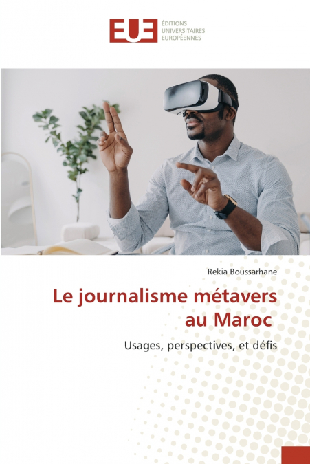 Le journalisme métavers au Maroc