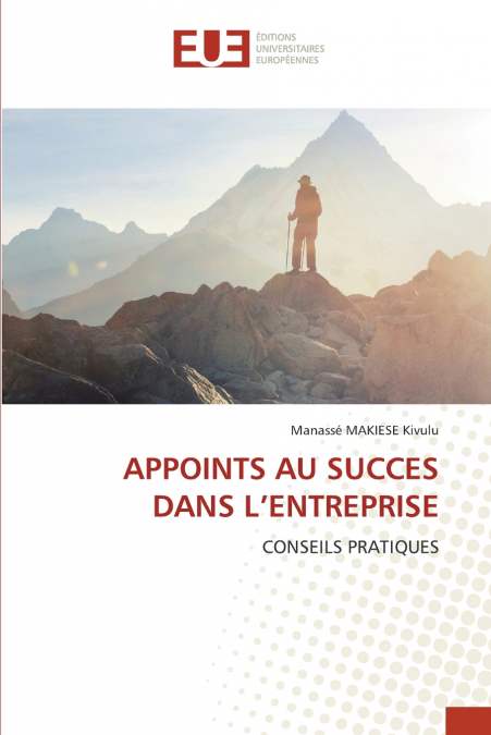 APPOINTS AU SUCCES DANS L’ENTREPRISE