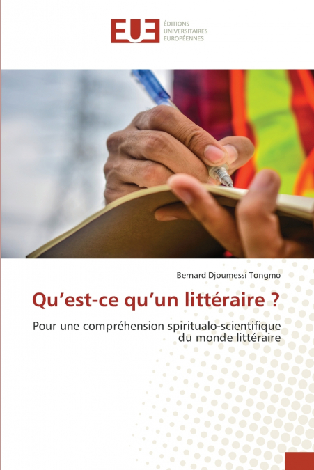 Qu’est-ce qu’un littéraire ?