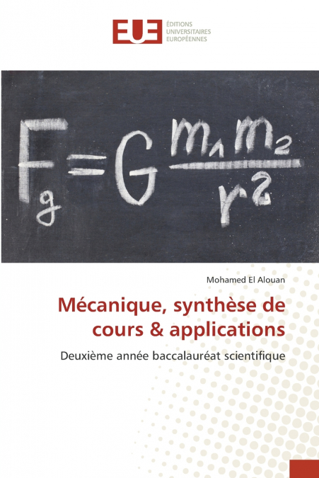 Mécanique, synthèse de cours & applications