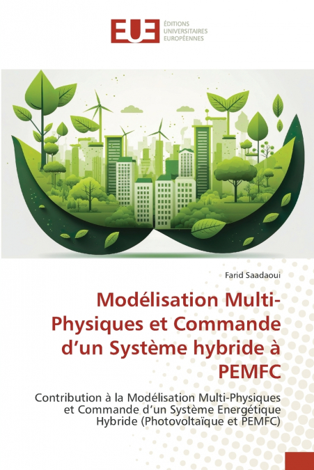 Modélisation Multi-Physiques et Commande d’un Système hybride à PEMFC