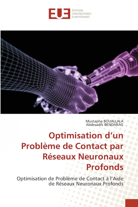 Optimisation d’un Problème de Contact par Réseaux Neuronaux Profonds