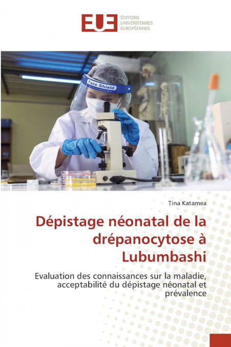 Dépistage néonatal de la drépanocytose à Lubumbashi