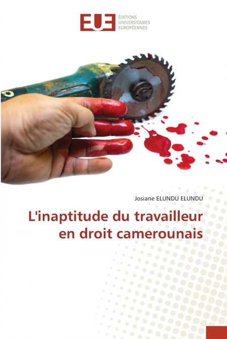 L’inaptitude du travailleur en droit camerounais