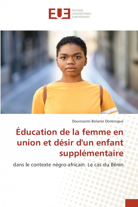 Éducation de la femme en union et désir d’un enfant supplémentaire
