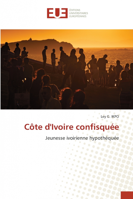 Côte d’Ivoire confisquée