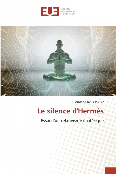 Le silence d’Hermès