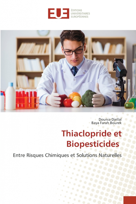 Thiaclopride et Biopesticides