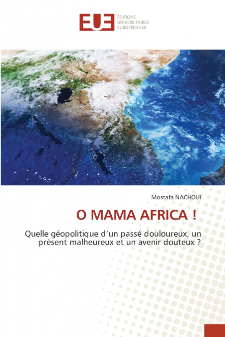 O MAMA AFRICA !