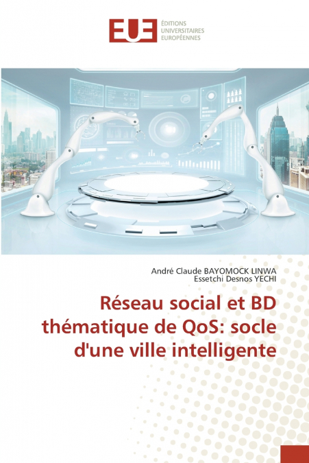 Réseau social et BD thématique de QoS
