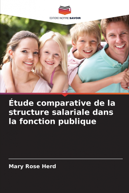Étude comparative de la structure salariale dans la fonction publique