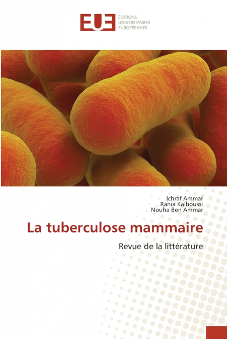 La tuberculose mammaire